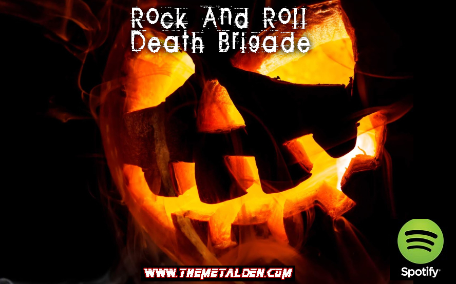 Rock And Roll Death Brigade Podcast, Episode #55 – Rocket’s Heavy Metal Halloween Show