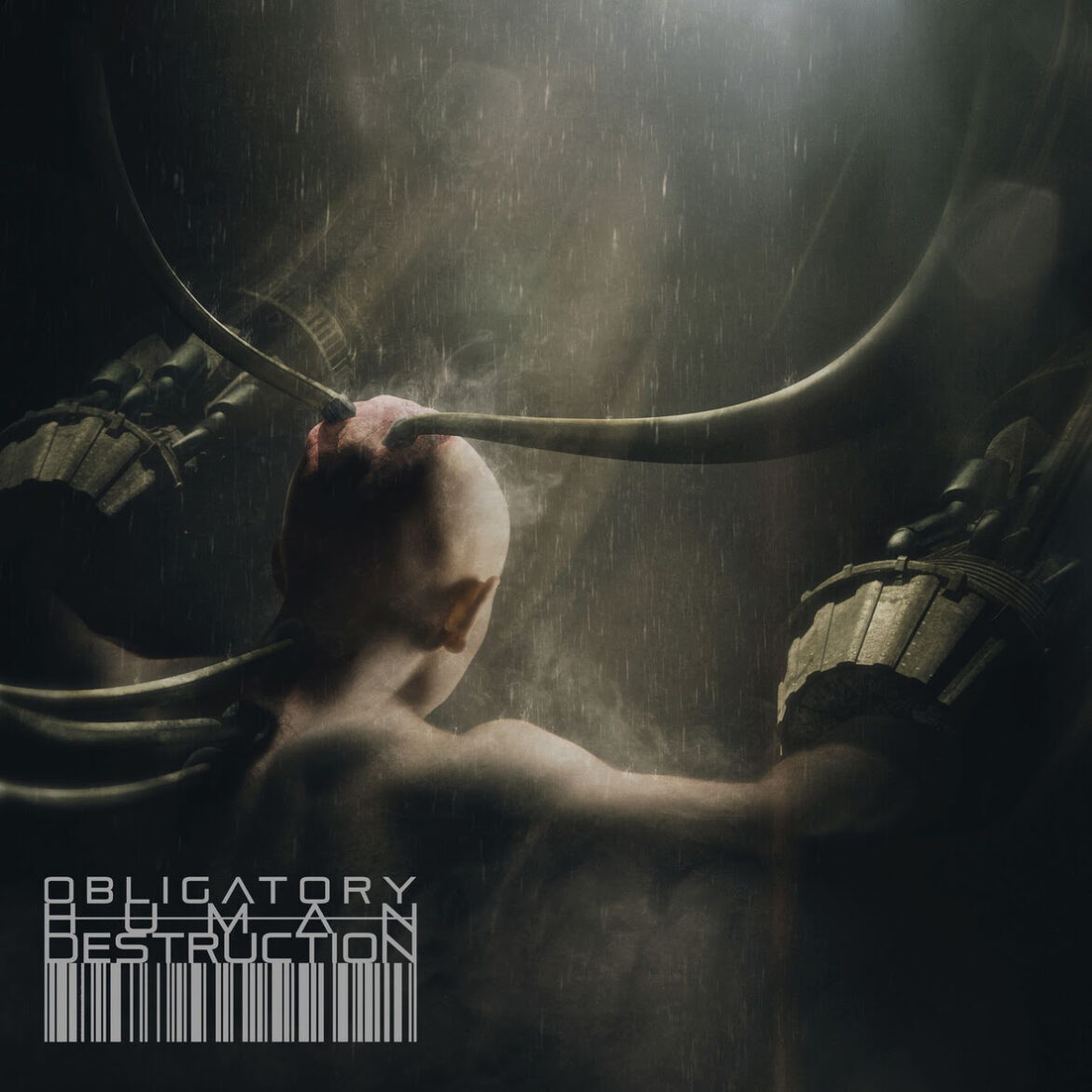 OBLIGATORY HUMAN DESTRUCTION – Release Self-Titled Album