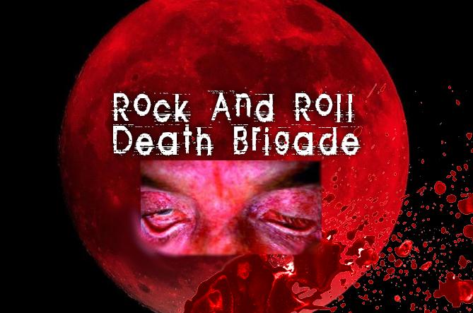 Rock And Roll Death Brigade Podcast, Episode #76 – Full Blood Moon
