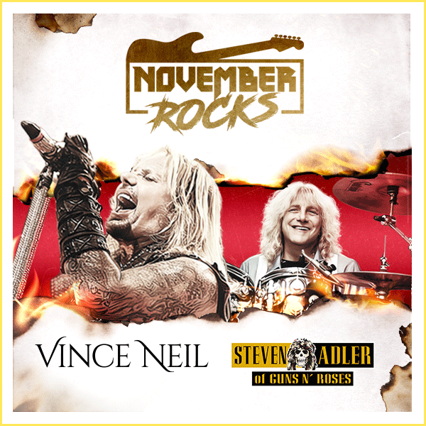 Vince Neil & Steven Adler Announce ‘November Rocks’ Concert: “Let The Spectacle Begin!”