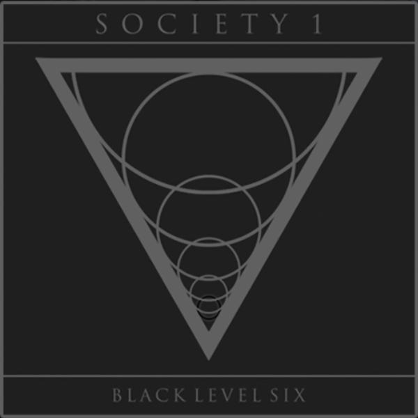 ROCKET REVIEW: SOCIETY 1 – “Black Level Six” (CD)
