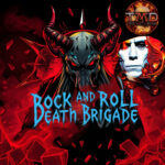 Rock And Roll Death Brigade Podcast, Episode #186