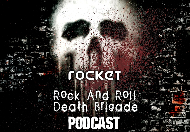 Rock And Roll Death Brigade Podcast, Episode #63 – Happy Valentine’s Day